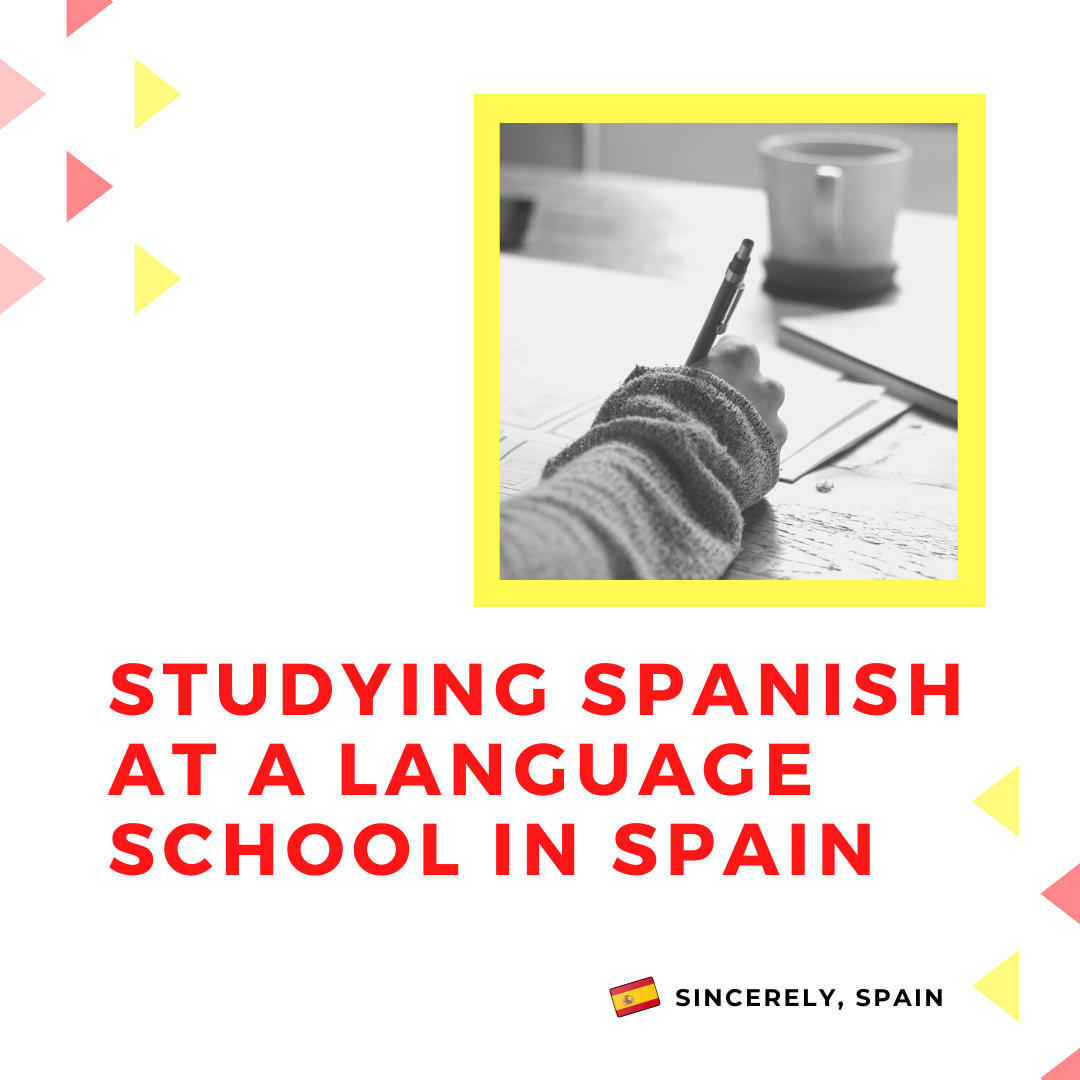 Studying Spanish at a Language School in Spain