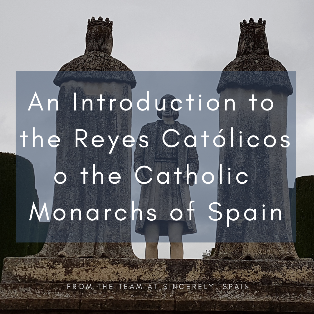 An Introduction to the Catholic Monarchs.