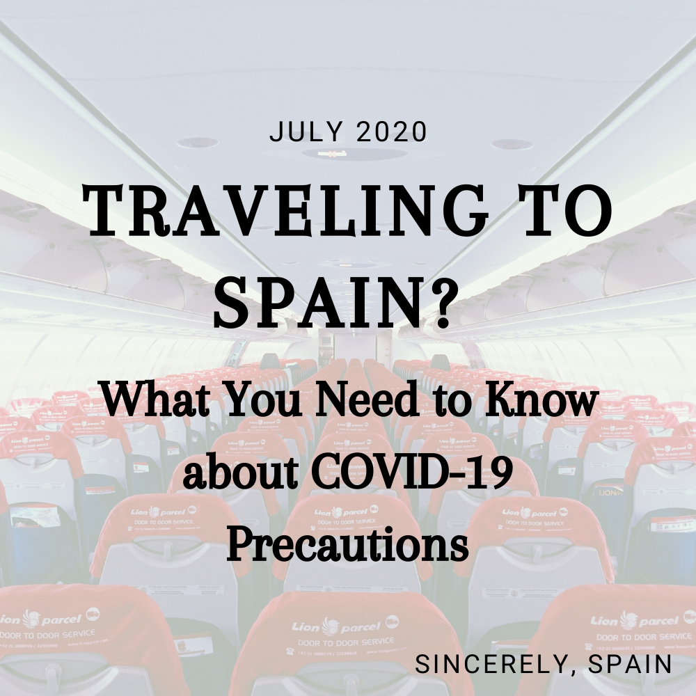 Traveling to Spain? What You Need to Know about COVID-19 Precautions