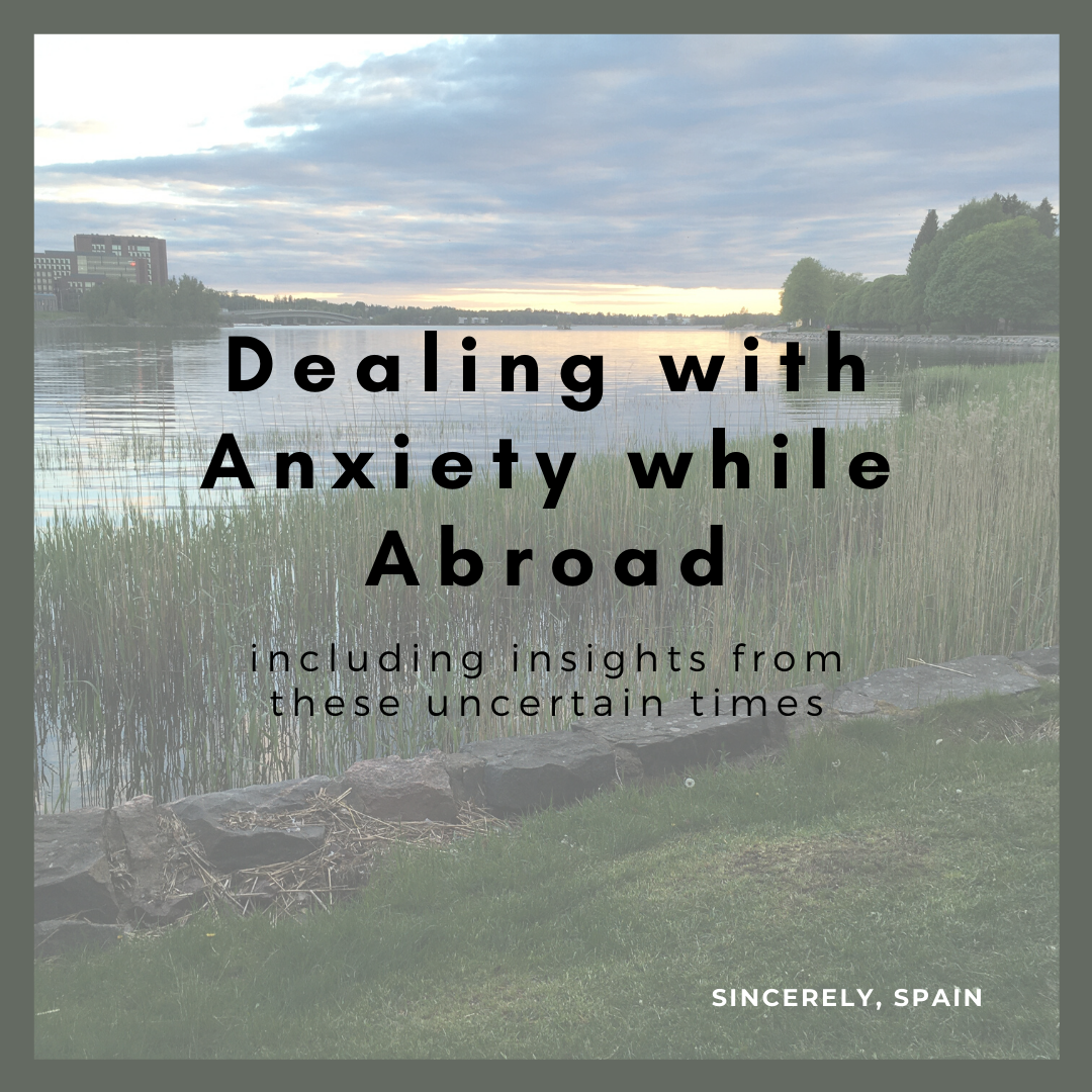 Dealing with Anxiety while Abroad