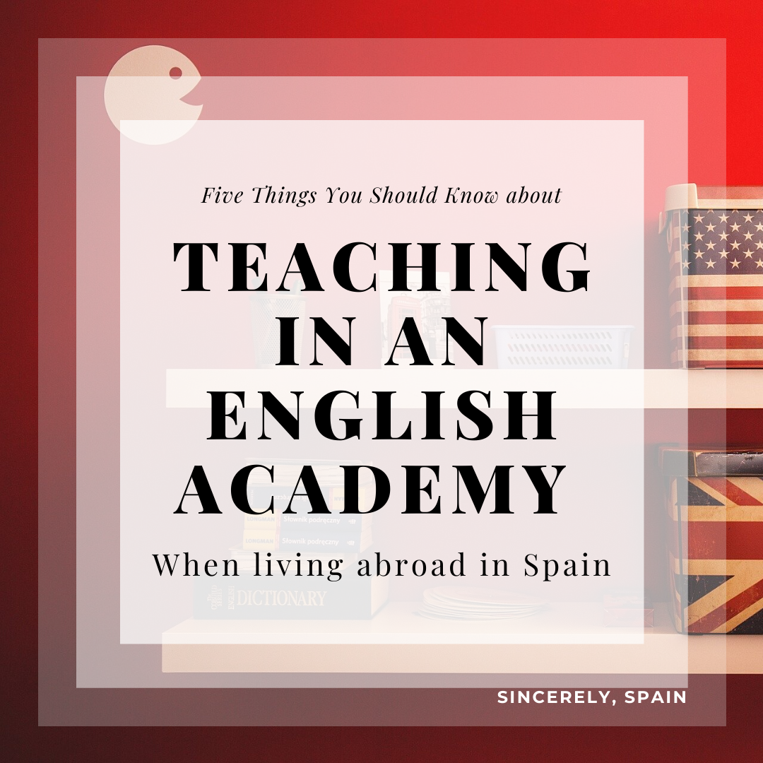 Teaching in an English Academy in Spain