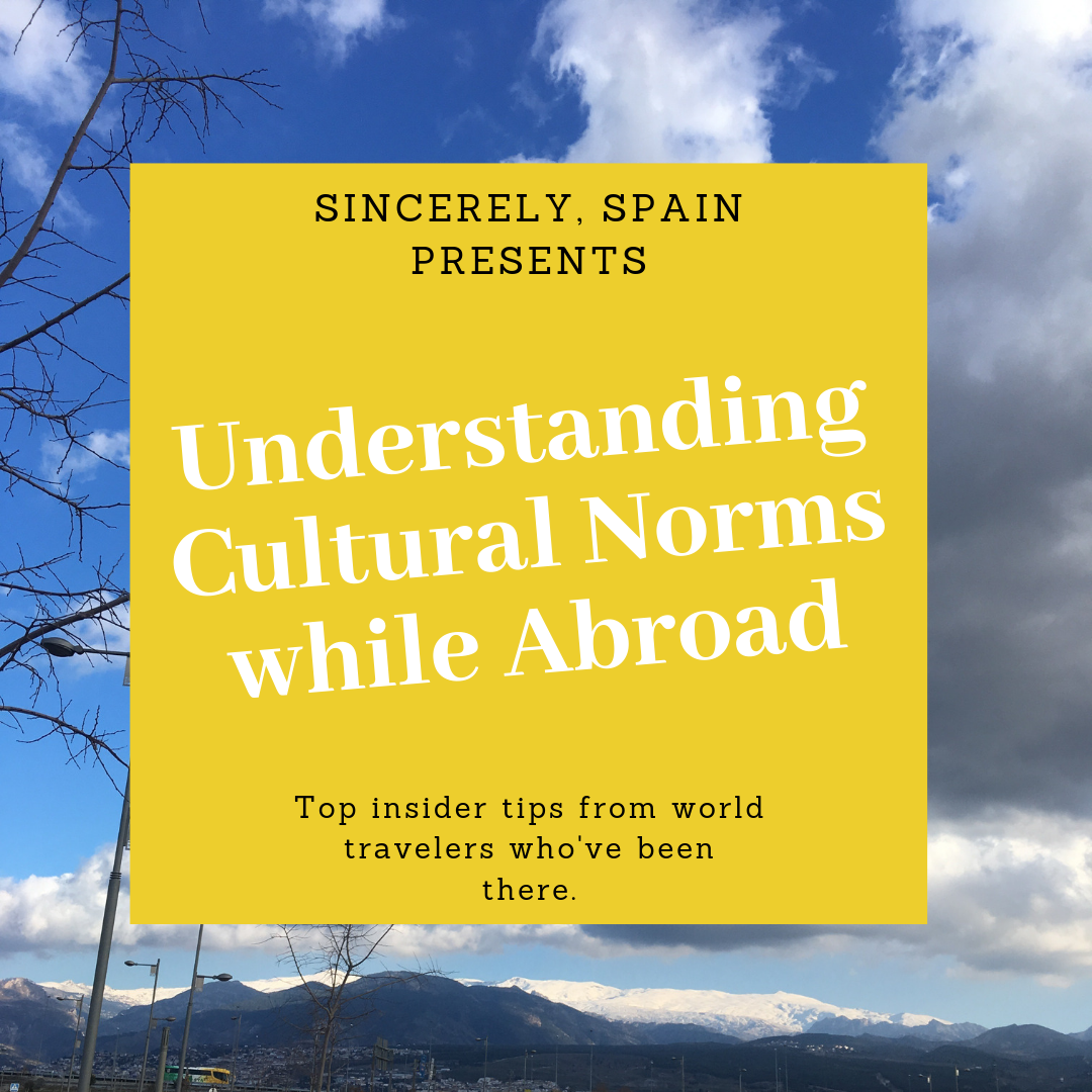 Understanding Cultural Norms while Abroad