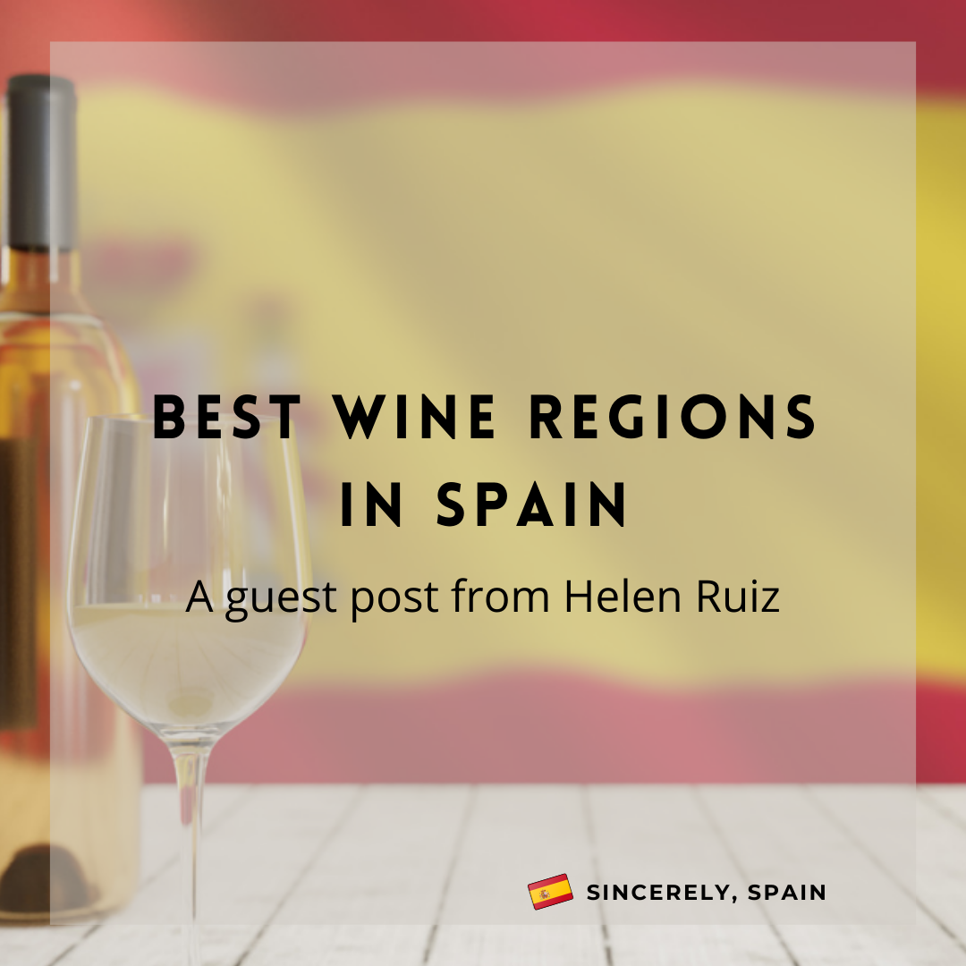 Best Wine Regions in Spain Sincerely, Spain